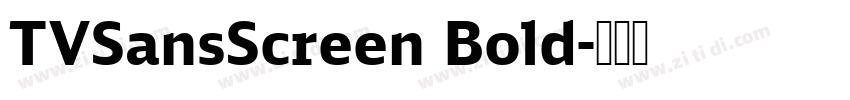 TVSansScreen Bold字体转换